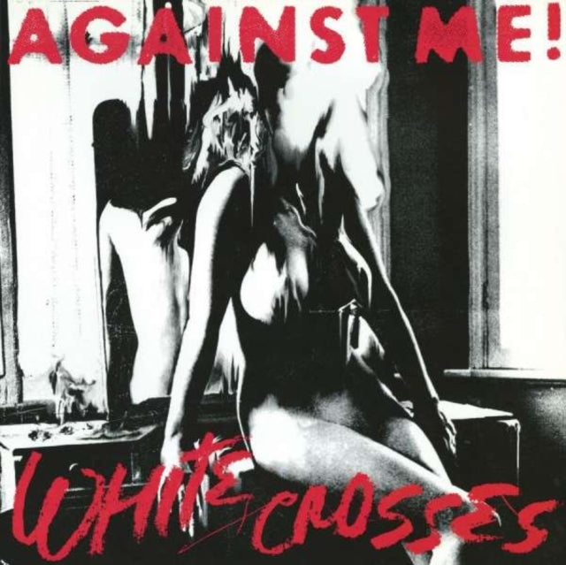 Against Me! - White Crosses - LP Vinyl Record
