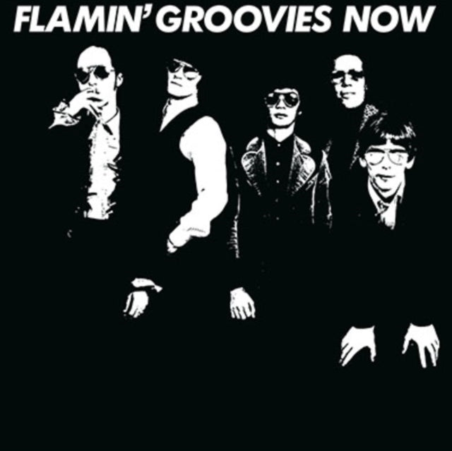Flamin' Groovies - Now (White LP Vinyl/180G) Vinyl Record
