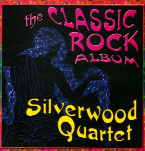 the album cover for Silverwood Quartet - Classic Rock Album