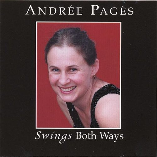the album cover for Andree Pages - Swings Both Ways
