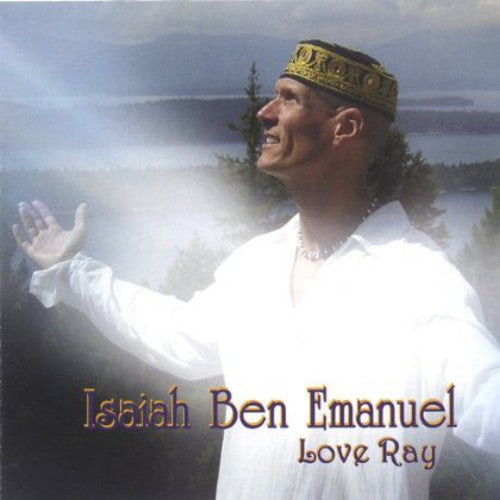 Ben Emanuel,isaiah - Love Ray - Music CD
