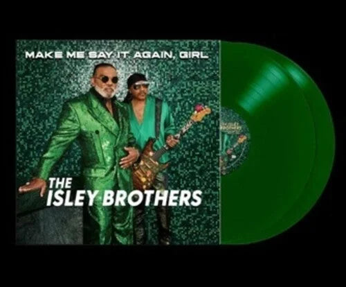 The Isley Brothers - Make Me Say It Again Girl Vinyl Record