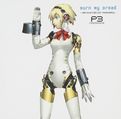 Burn My Dread Persona 3 Reinca / O.S.T. (Jpn) Music CD