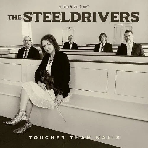SteelDrivers - Tougher Than Nails Vinyl Record