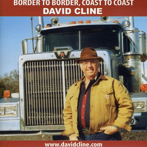 Cline,david - Border To Border Coast To Coast - Music CD