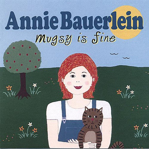 the album cover for Annie Bauerlein - Mugsy Is Fine