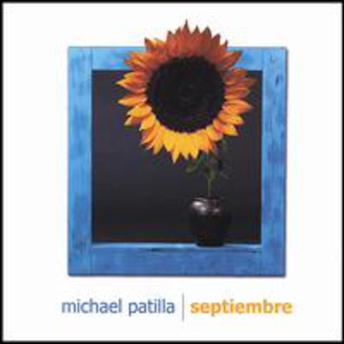 the album cover for Michael Patilla - Septiembre