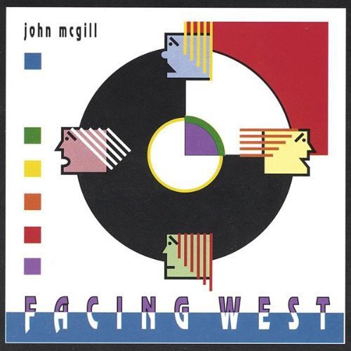 Mcgill,john - Facing West - Music CD