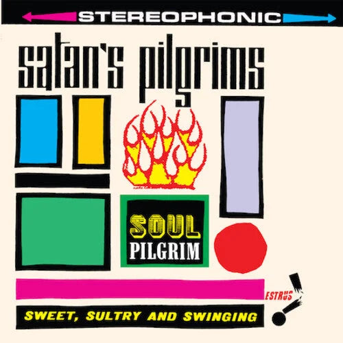 Satan's Pilgrims - Soul Pilgrim Vinyl Record