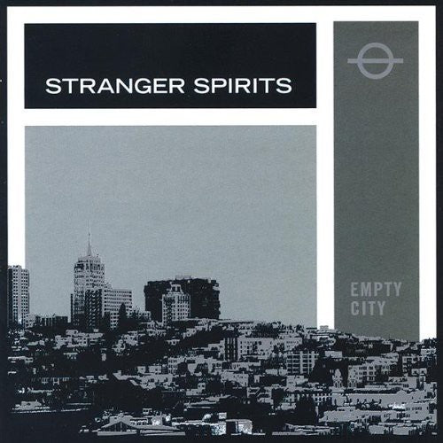 the album cover for Stranger Spirits - Empty City