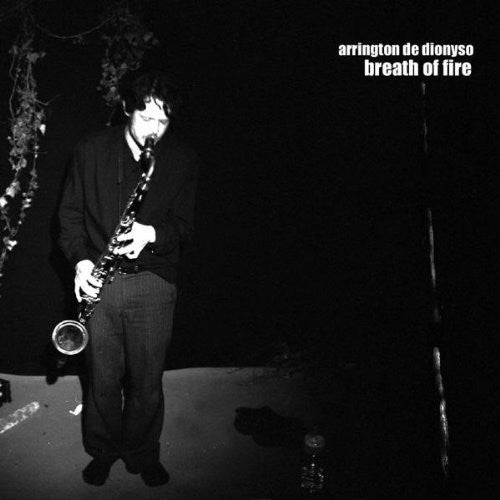 the album cover for De Arrington Dionyso - Breath of Fire