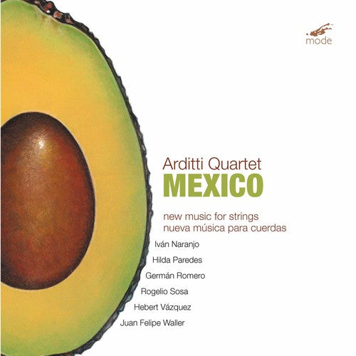 Arditti Quartet / Waller / Vazquez / Romero / Sosa - Mexico: New Music For Strings - Music CD