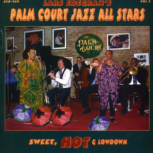 the album cover for Lars Edegran Palm Court Jazz All Stars - Sweet, Hot and Lowdown