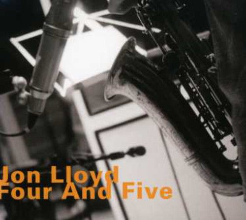Lloyd / Adler / Mattos - Four & Five - Music CD