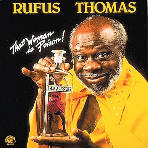 Thomas,rufus - That Woman Is Poison - Music CD