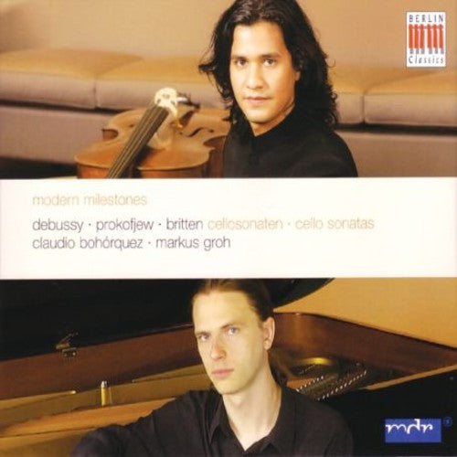 the album cover for Debussy/Prokofiev/Britten - Modern Milestones for Cello & Piano