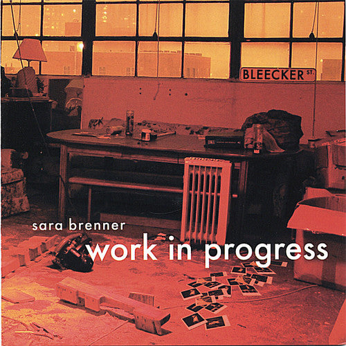 Brenner,sara - Work In Progress - Music CD