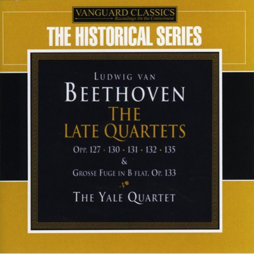 the album cover for Yale String Quartet - Late Quartets Opp 127, 130, 131, 132, 135, 133