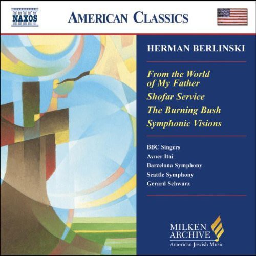 the album cover for H. Berlinski - Milken Arch Amer Jewish Music: From World of My