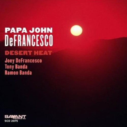 Defrancesco,papa John - Desert Heat - Music CD