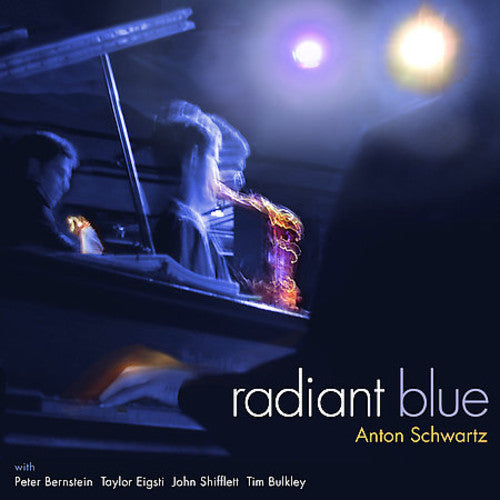 the album cover for Anton Schwartz - Radiant Blue