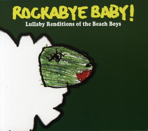 the album cover for Rockabye Baby! - Lullaby Renditions Of The Beach Boys