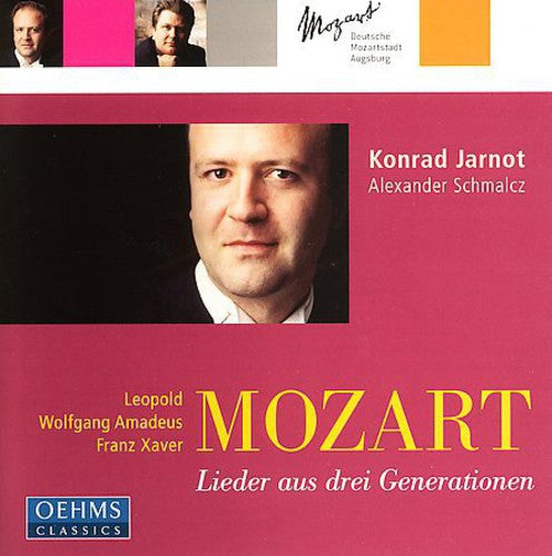 Mozart,l. / Mozart,w.a. / Mozart, F.x. / Jarnot - Lieder From Three Generations - Music CD