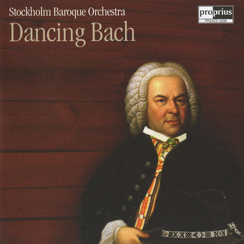 Bach / Stockholm Baroque Orchestra - Dancing Bach - Super Audio CD