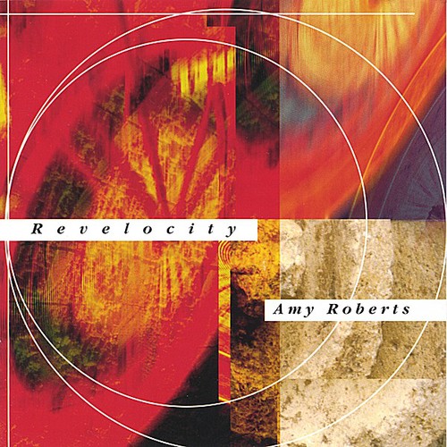the album cover for Amy Roberts - Revelocity