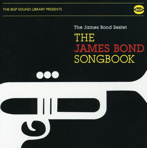 Bgp Sound Library: James Bond Songbook / O.s.t. - Bgp Sound Library: James Bond Songbook / O.s.t. - Music CD