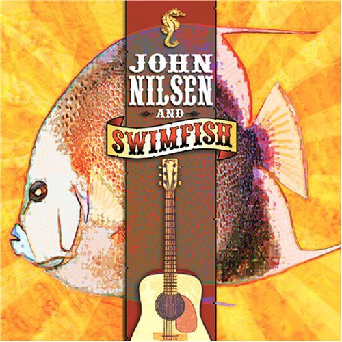 Nilsen,john - John Nilsen & Swimfish - Music CD