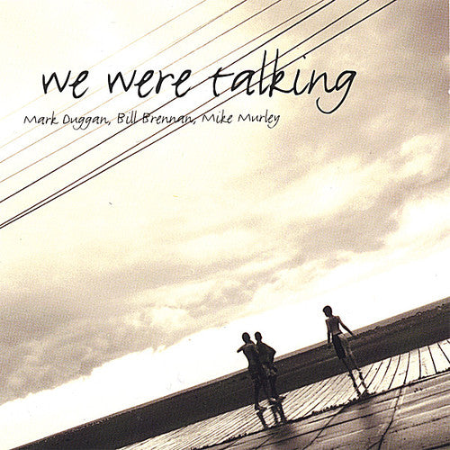 Duggan,mark - We Were Talking - Music CD