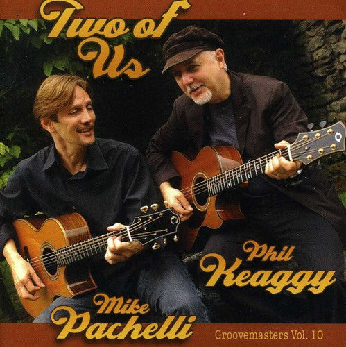 Keaggy & Pachelli - Two Of Us: Groove Masters 10 - Music CD
