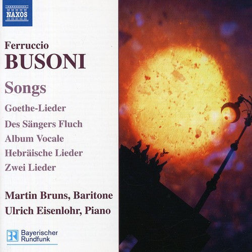 Busoni / Bruns / Eisenlohr - Songs - Music CD