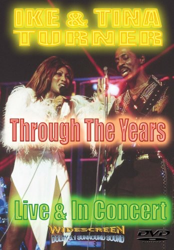 Turner,ike & Tina - Through The Years - DVD
