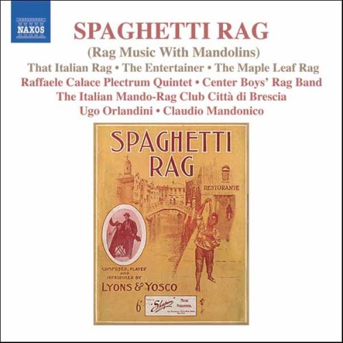 the album cover for Raffaele Calace Plectrum Quintet - Spaghetti Rag / Various