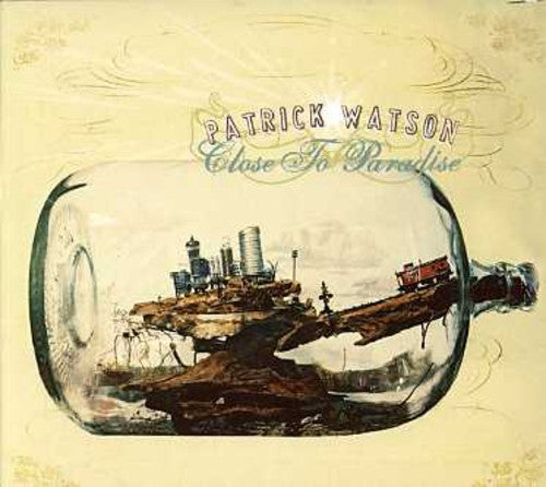 Watson,patrick - Close To Paradise - Music CD