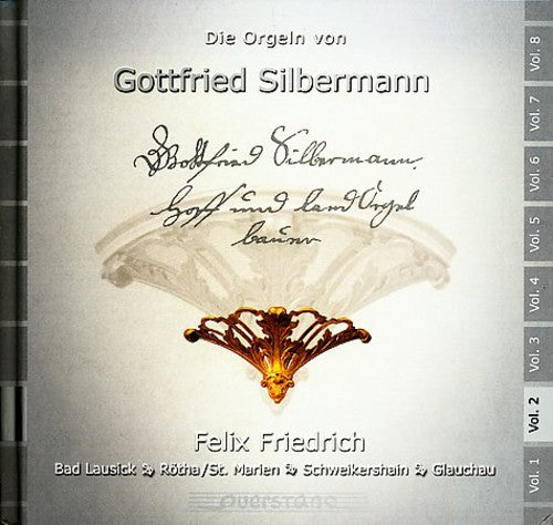 Bach / Sorge / Gotthilf / Friedrich - Gottfried Silbermann 2 - Music CD