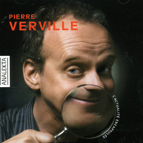 the album cover for Pierre Verville - Actualite Encapsulee
