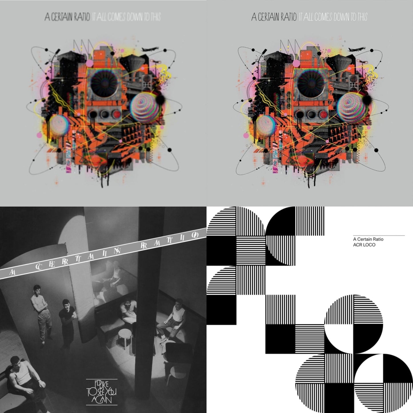 A Certain Ratio - It All Comes Down To This & It All Comes Down To This (Limited/Neon Pink LP Vinyl) & I'd Like To See You Again (Limited Edition White LP Vinyl) & Acr Loco (Limited Edition Color LP Vinyl)