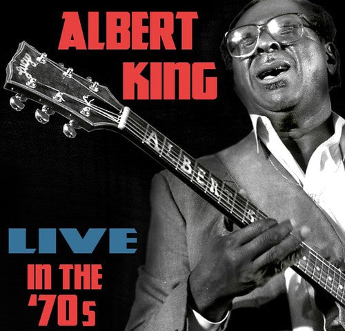 Albert King – Live In The '70s Music CD