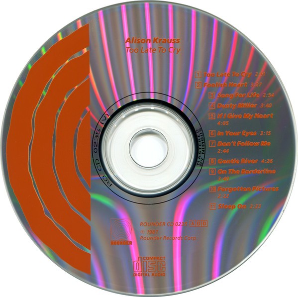 Alison Krauss – Too Late to Cry Music CD