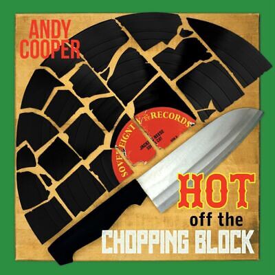 Andy Cooper - Hot Off The Chopping Block Vinyl Record