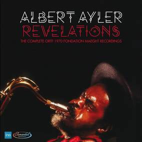 Ayler, Albert - Revelations: The Complete ORTF 1970 Fondation Maeght Recordings (RSD 4/23/2022) Vinyl Record