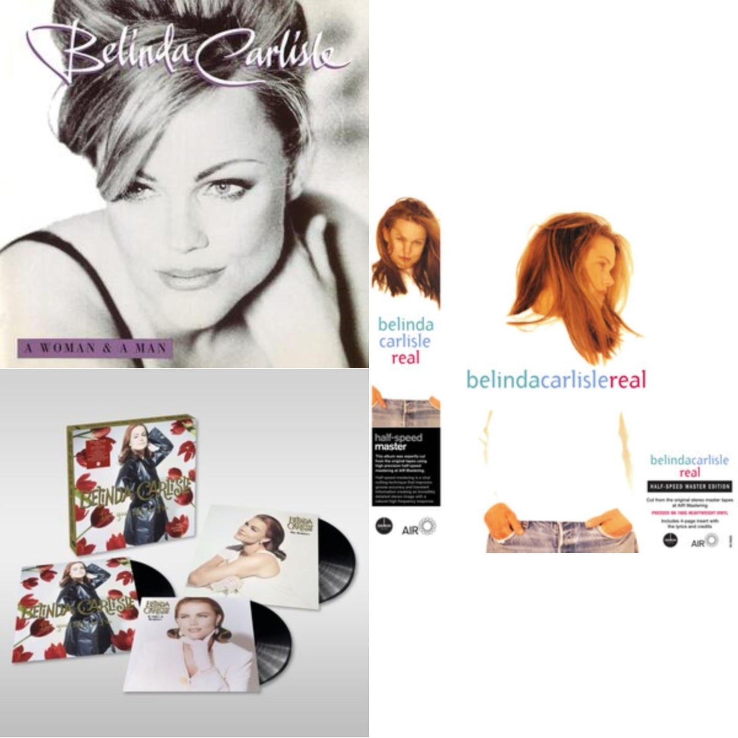 Belinda Carlisle - Woman & A Man (25Th Anniversary/180G/3LP) & Live Your Life Be Free (30Th Anniversary/3LP) & Real (180G/Half Speed Master LP Vinyl)