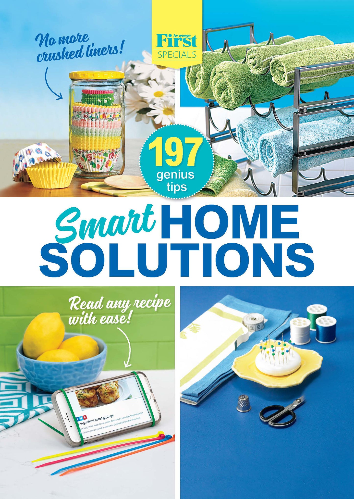 Smart Home Solutions - 197 Genius Tips That Will Help You Save Time, Money and Effort! First for Woman Specials (Digest Size)