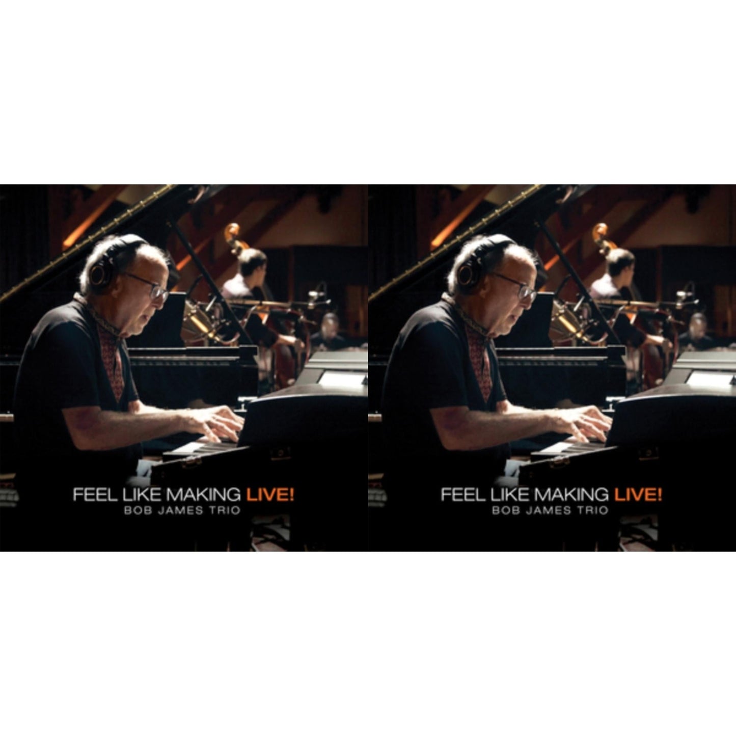 Bob James - Feel Like Making Live! (Orange LP Vinyl) & Feel Like Making Live!