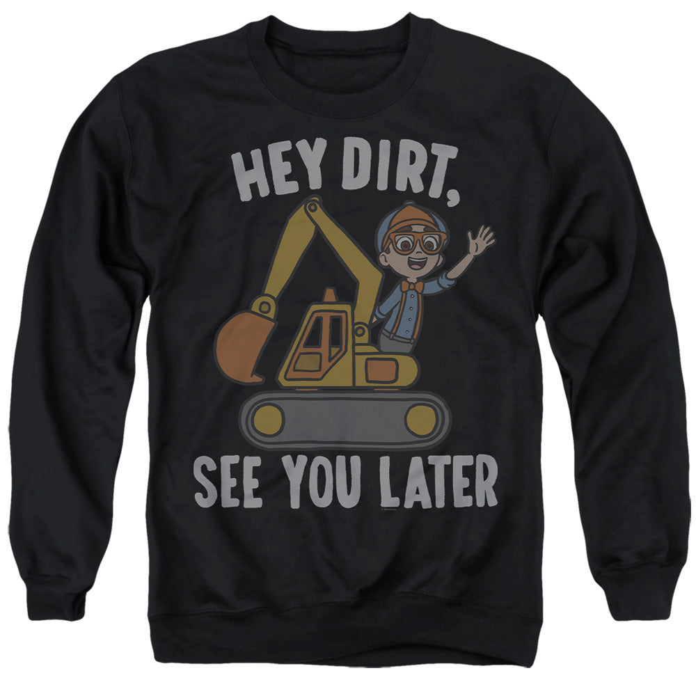 Blippi Hey Dirt, See You Later Mens Crewneck Sweatshirt Black Officially Licensed