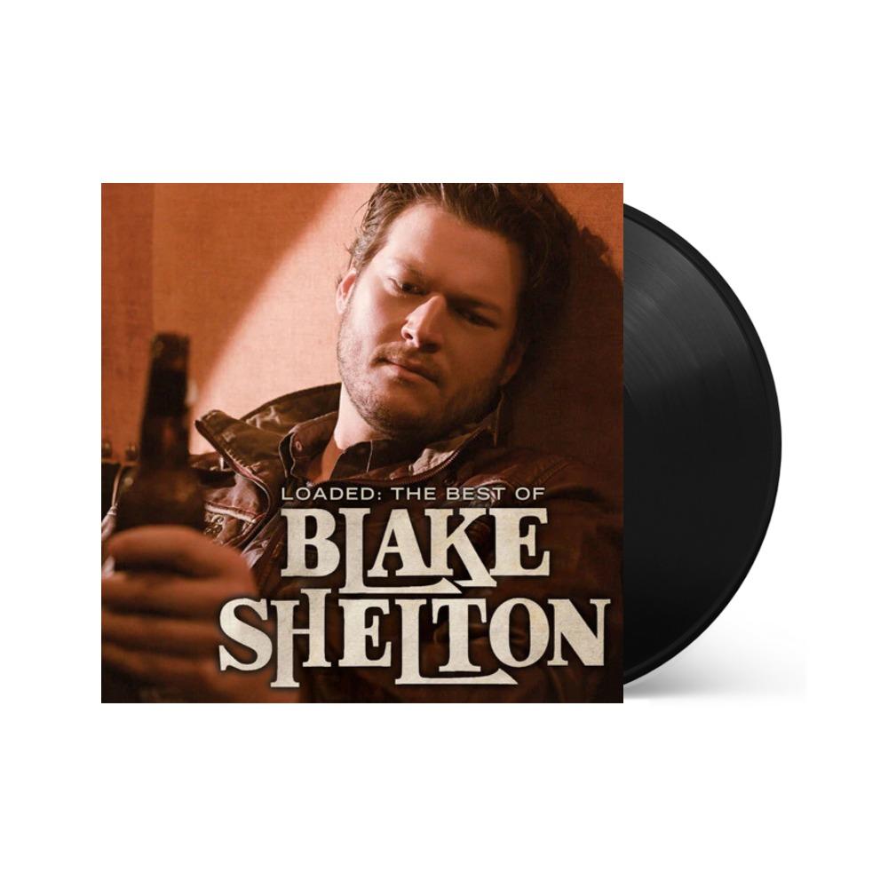 Blake Shelton - Loaded: The Best of Blake Shelton Vinyl Record