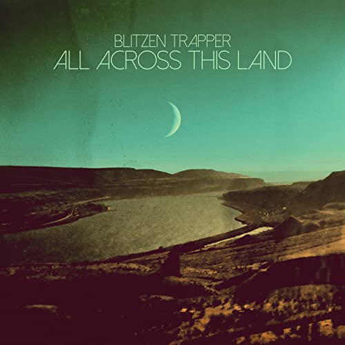 Blitzen Trapper - All Across This Land (Limited Edition Evergreen Vinyl) Vinyl Record